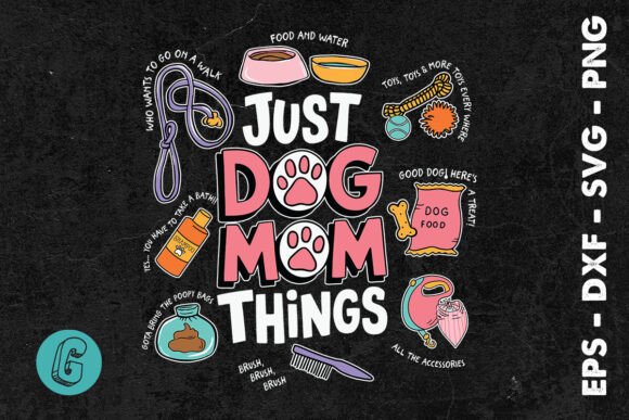 Just Doing Dog Mom Things SVG Review