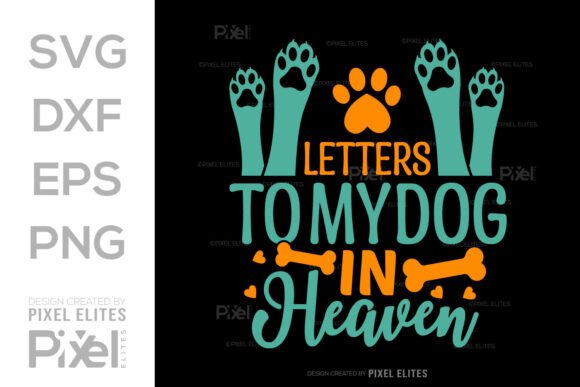 Letters to My Dog in Heaven SVG Cut File Review